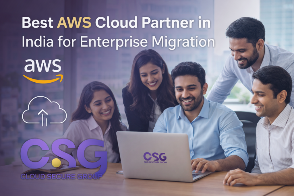 Best AWS Cloud Partner in India for Enterprise Migration